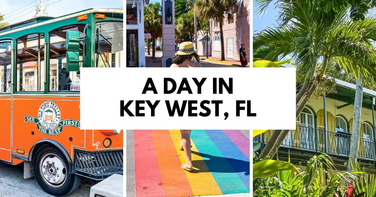 A collage titled "A Day in Key West, FL" showcases three vibrant scenes: an Old Town Trolley, a woman  (Kathy) crossing a rainbow-painted crosswalk on Duval Street, and the Hemingway House surrounded by lush foliage, capturing the essence of a day spent exploring Key West.