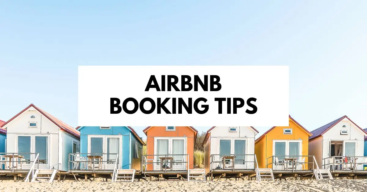 Featured image with the text 'Airbnb Booking Tips' overlaid on colorful beachfront cabins.