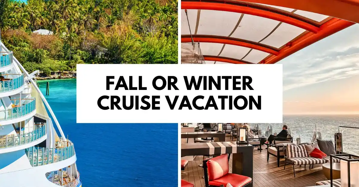 featured blog image shows a cruise ship in tropical waters and a lounge area on deck, with the text "Fall or Winter Cruise Vacation" in the center.