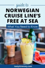 NCL Free At Sea: Everything You Need to Know | Tasty Itinerary