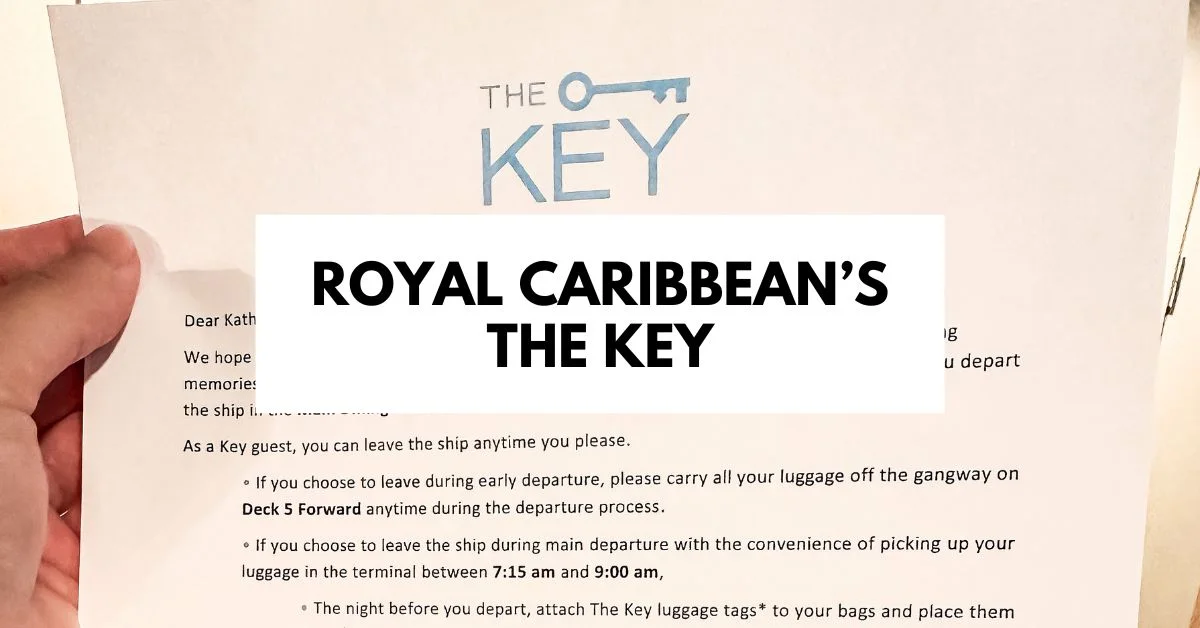 Image of Royal Caribbean's The Key program letter with bold overlay text reading 'Royal Caribbean’s The Key,' emphasizing the benefits and disembarkation details.