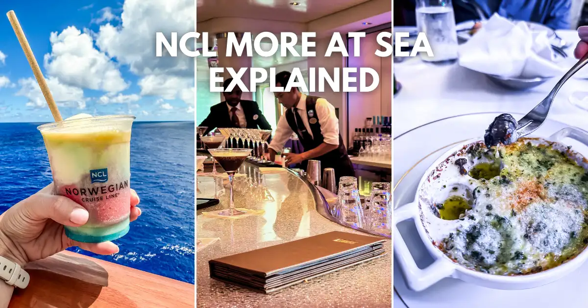 A collage of three images showcasing Norwegian Cruise Line’s More at Sea program. The left image features a hand holding a colorful frozen cocktail with an NCL logo against an ocean backdrop. The middle image captures bartenders preparing drinks at a sleek cruise ship bar. The right image shows a close-up of a dish of escargot in garlic butter at an NCL specialty restaurant. The text overlay reads: "NCL More at Sea Explained.